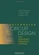 Integrated Circuit Design for High-Speed Frequency Synthesis (Artech House Microwave Library), John Rogers, Calvin Plett, Foster Dai 