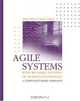 Agile Systems With Reusable Patterns of Business Knowledge: A Component-Based Approach (Artech House Computing Library), Amit Mitra 