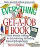 The Everything Get-A-Job Book, Steven Graber, Mark Lipsman 