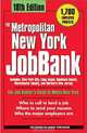 The Metropolitan New York Jobbank (Metro New York Jobbank, 18th Ed), Christie L. Barros, Lisa A. Geraghty 