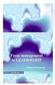 From Management to Leadership: a history about recovering from disaster, Bruno Christensen 