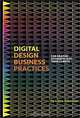 Digital Design Business Practices: For Graphic Designers and Their Clients, Liane Sebastian 