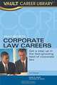 Vault Guide to Corporate Law Careers, Zahie El Kouri, Staff of Vault 