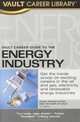 Vault Career Guide to the Energy Industry, Laura Chung 