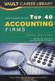 Vault Guide to the Top 40 Accounting Firms, 5th Edition (Vault Career Library), Derek Loosvelt 