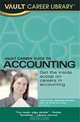 Vault Career Guide to Accounting, 3rd Edition (Vault Career Guide to Accounting), Jason Alba 