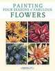 Painting Four Seasons Of Fabulous Flowers, Dorothy Dent 