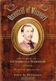 Quantrill of Missouri: The Making of a Guerrilla Warrior--The Man, the Myth, the Soldier, Paul R. Petersen 