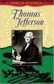 Thomas Jefferson (The American Statesmen Series), John Torrey Morse 