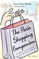 The Paris Shopping Companion: A Personal Guide to Shopping in Paris for Every Pocketbook, Susan Swire Winkler, Caroline Lesieur 