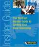 The WetFeet Insider Guide to Getting Your Ideal Internship (Wetfeet Insider Guide), Saleem Assaf 