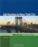 Job Hunting in New York City, 2005 Edition: WetFeet in the City (Wetfeet in the City), 