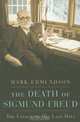 The Death of Sigmund Freud: The Legacy of His Last Days, Mark Edmundson 
