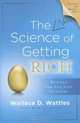 The Science of Getting Rich, Wallace D. Wattles, Ruth L Miller 