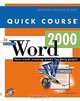 Quick Course in Microsoft Word 2000 (Education/Training Edition), Joyce Cox, Christina Dudley 