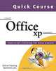 Quick Course in Microsoft Office Xp: Fast-Track Training Books for Busy People, Online Training Solutions Inc 