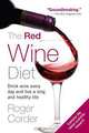 The Red Wine Diet, Roger Corder 