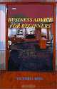 Business Advice for Beginners, Victoria Ring 