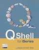 Qshell for iSeries, Ted Holt, Fred A. Kulack, Fred Kulack 