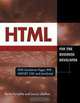 HTML for the Business Developer: with JavaServer Pages, PHP, ASP.NET, CGI, and JavaScript (Business Developers series), Kevin Forsythe, Laura Ubelhor 