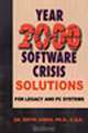 Year 2000 Software Crisis Solutions: For Legacy and PC Systems, Keith A. Jones 