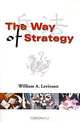 The Way of Strategy, William Levinson 