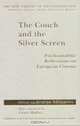 The Couch and the Silver Screen: Psychoanalytic Reflections on European Cinema (New Library of Psychoanalysis), 