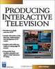 Producing Interactive Television (Internet Series), Annesa Hartman 