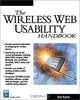 The Wireless Web Usability Handbook, Mark Pearrow 