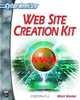 Web Site Creation Kit (CyberRookies Series), Kelly Valqui 