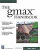 The gmax Handbook (Game Development Series) (Game Development Series), Clayton E Crooks 