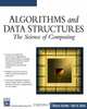 Algorithms & Data Structures : The Science Of Computing (Electrical and Computer Engineering Series), Douglas Baldwin 