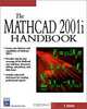 The Mathcad 2001i Handbook, D. Kiryanov 