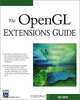 The OpenGL Extensions Guide, Eric Lengyel 