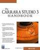 The Carrara Studio 3 Handbook (Graphics Series), Mike de la Flor 
