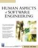 Human Aspects of Software Engineering (Electrical and Computer Engineering Series), James Tomayko 