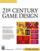 21st Century Game Design (Game Development Series), Chris Bateman, Richard Boon 