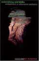 Materializing New Media: Embodiment in Information Aesthetics (Interfaces: Studies in Visual Culture), Anna Munster 