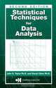Statistical Techniques for Data Analysis, Second Edition, John K. Taylor, Cheryl Cihon 