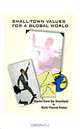 Small-Town Values for a Global World: Stories from the Heartland, Mark Vincent Soutor 