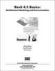 Revit 4.5 Basics: Architectural Modeling and Documentation, Elise Moss, Scott Brown, Chris Fox 