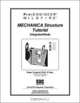 Pro/ENGINEER Wildfire MECHANICA Structure Tutorial, Roger Toogood 