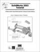 SolidWorks 2003 Tutorial and MultiMedia CD, Dave Planchard, David Planchard, Marie Planchard 