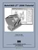 AutoCAD LT 2008 Tutorial, Randy H. Shih 