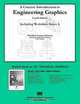 A Concise Introduction to Engineering Graphics (4th edition) with Workbook A, Timothy J. Sexton 