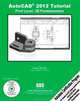 AutoCAD 2012 Tutorial - First Level: 2D Fundamentals, Randy Shih 