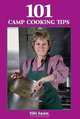 101 Camp Cooking Tips, Vikki Spain 