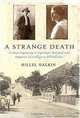 A Strange Death, Hillel Halkin 