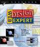 Web Design Expert: All That You Need to Create Your Own Fantastic Websites, Nick Nettleton 