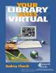 Your Library Goes Virtual, Audrey P. Church 